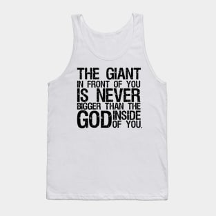 God is bigger than any problem! Tank Top